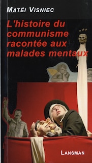 Front cover_L' histoire du communisme racontée aux malades mentaux