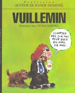 Vuillemin: entretiens avec Numa Sadoul