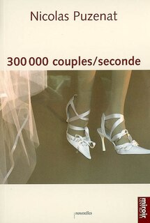 300 000 couples seconde