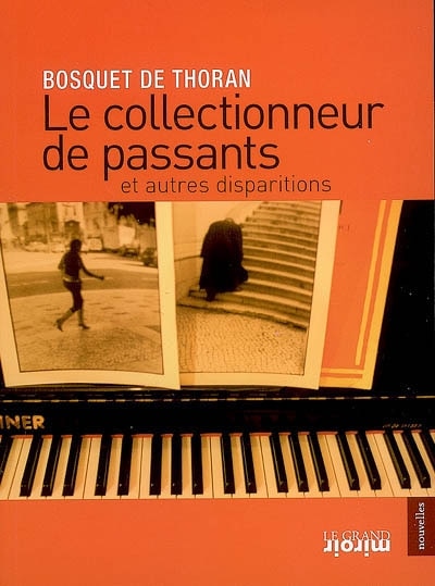 Couverture_Le collectionneur de passants et autres disparitions