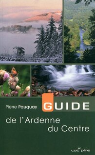 Couverture_Guide de l ardenne du centre