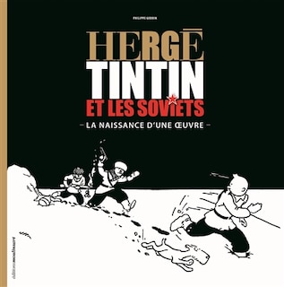 Front cover_Hergé, Tintin et les Soviets