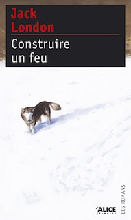 Front cover_Construire un feu