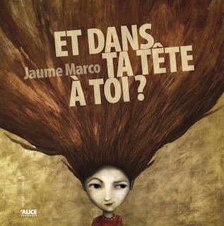 Front cover_Et dans ta tête à toi ?