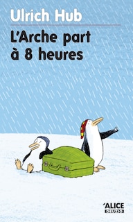 Front cover_L' arche part à 8 heures