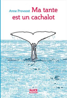 Front cover_Ma tante est un cachalot