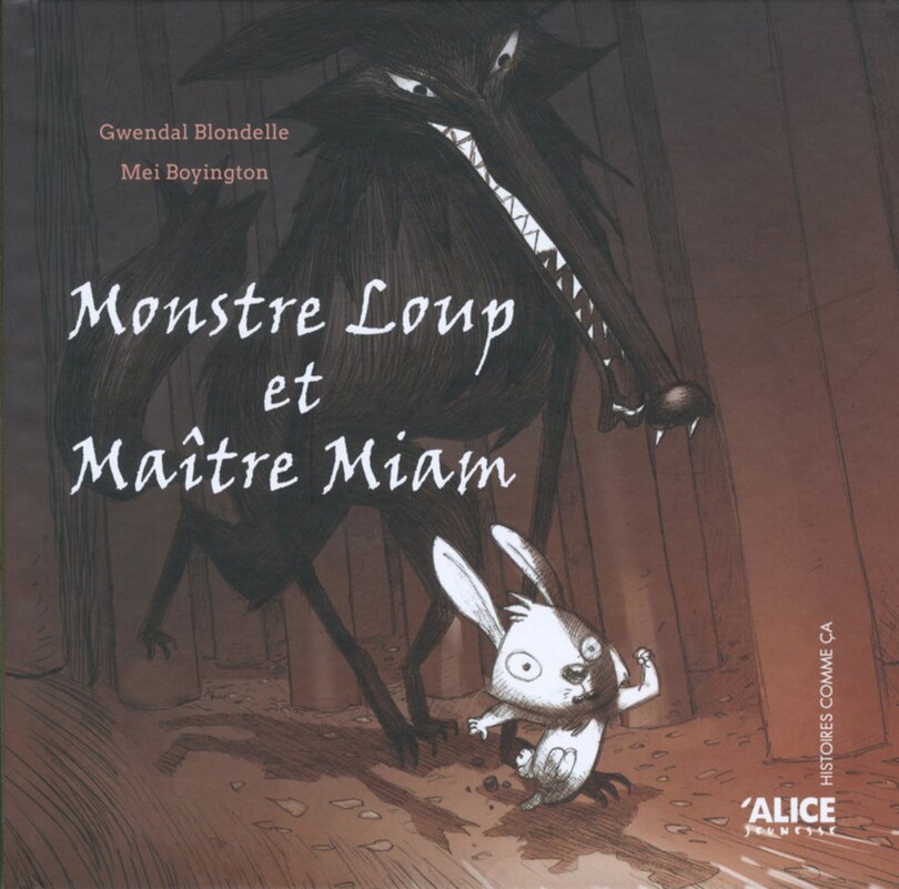 Front cover_Monstre Loup et ma&icirc;tre Miam