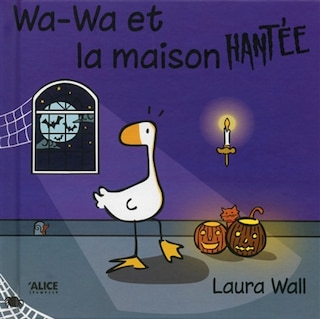 Couverture_Wa-Wa et la maison hant&eacute;e