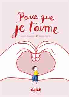 Parce que je t'aime de Angèle Delaunois