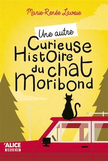 Couverture_Une autre curieuse histoire du chat moribond