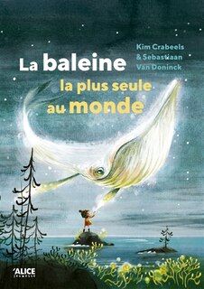 Front cover_La baleine la plus seule au monde