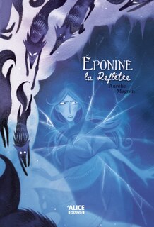 Couverture_Eponine la Reflétée