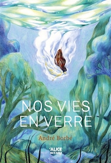 Front cover_Nos vies en verre