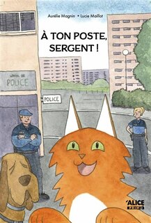 Couverture_A ton poste, Sergent !