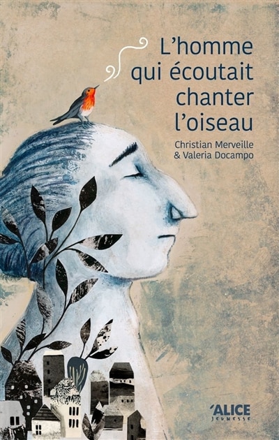 Couverture_L' homme qui écoutait chanter l'oiseau