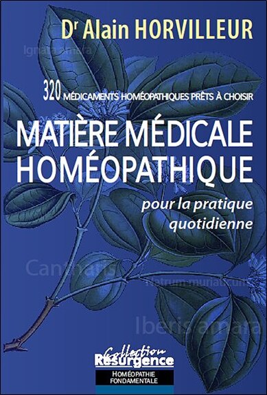 Couverture_Matière médicale homéopathique pour la pratique quotidienne : 320 médicaments homéopathiques prêts à choisir