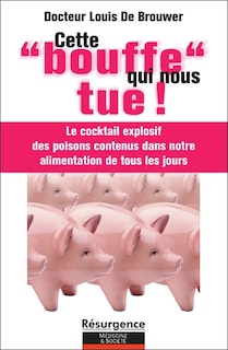 Couverture_Cette bouffe qui nous tue