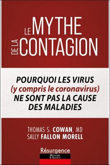 Front cover_Le mythe de la contagion : pourquoi les virus (y compris le coronavirus) ne sont pas la cause des maladies