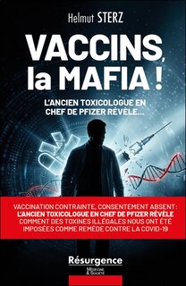Couverture_Vaccins, la maffia !