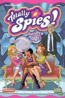 Couverture_Totally Spies !, Vol. 3. Totally gags !