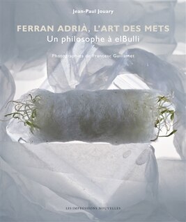 Front cover_Ferran Adrià, L'art Des Mets