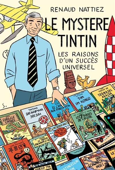 Front cover_Le mystère Tintin : les raisons d'un succès universel