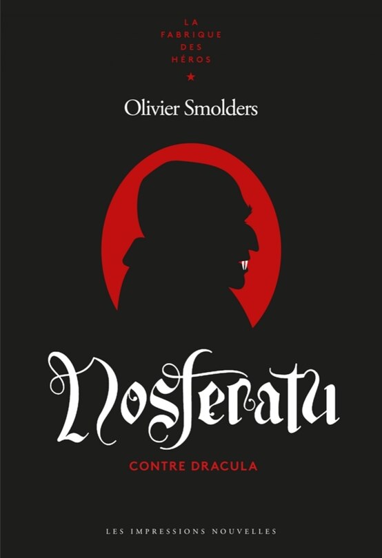 Front cover_Nosferatu : contre Dracula
