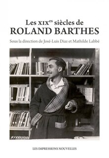 Front cover_Les XIXes siècles de Roland Barthes