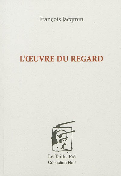 Front cover_L' oeuvre du regard
