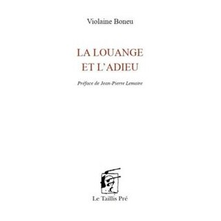 Front cover_La louange et l'adieu