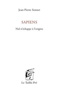Couverture_Sapiens : nul n'échappe à l'origine