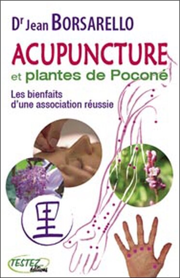 Front cover_Acupuncture et plantes de Poconé : les bienfaits d'une association réussie