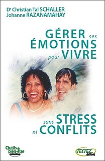 Couverture_Gérer ses émotions pour vivre sans stress ni conflits