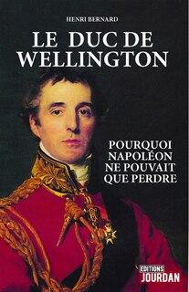 Front cover_Le duc de Wellington