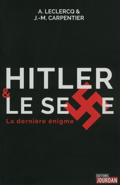 Front cover_Hitler & le sexe : la dernière énigme
