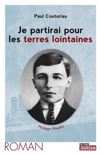 Front cover_Je partirai pour les terres lointaines...