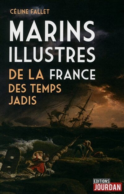 Front cover_Marins illustres de la France des temps jadis