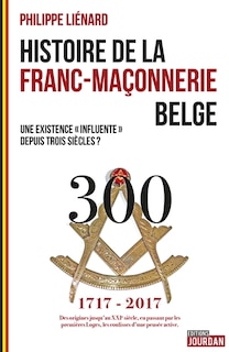 Couverture_Histoire de la franc-maçonnerie belge