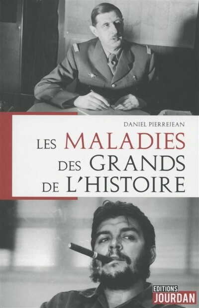 Front cover_Les maladies des grands de l'histoire