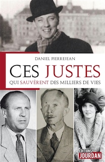 Front cover_Ces Justes qui sauvèrent des milliers de vie
