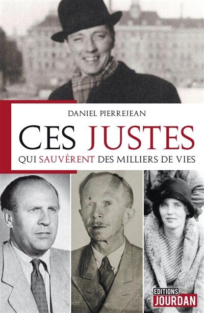 Front cover_Ces Justes qui sauvèrent des milliers de vie