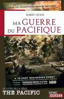 MA GUERRE DU PACIFIQUE de Robert Leckie
