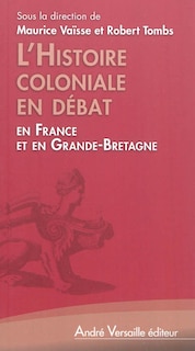 Front cover_L' histoire coloniale en d&eacute;bat