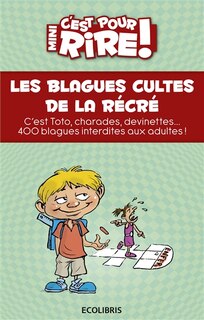 Couverture_Les blagues cultes de la récré