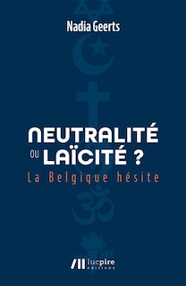 Front cover_Neutralité ou laïcité ?