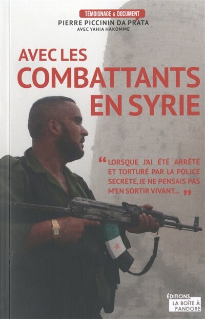 Front cover_Au combat avec les rebelles syriens