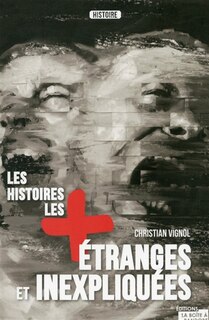 Front cover_Les histoires les plus étranges et inexpliquées