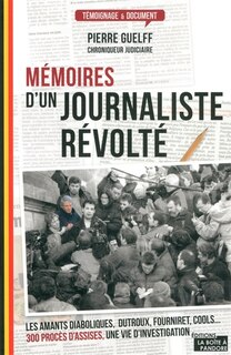 Front cover_Mémoires d'un journaliste révolté