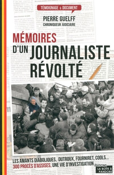 Front cover_Mémoires d'un journaliste révolté