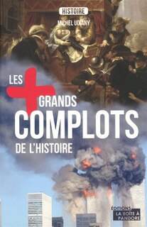 Couverture_Les + grands complots de l'histoire